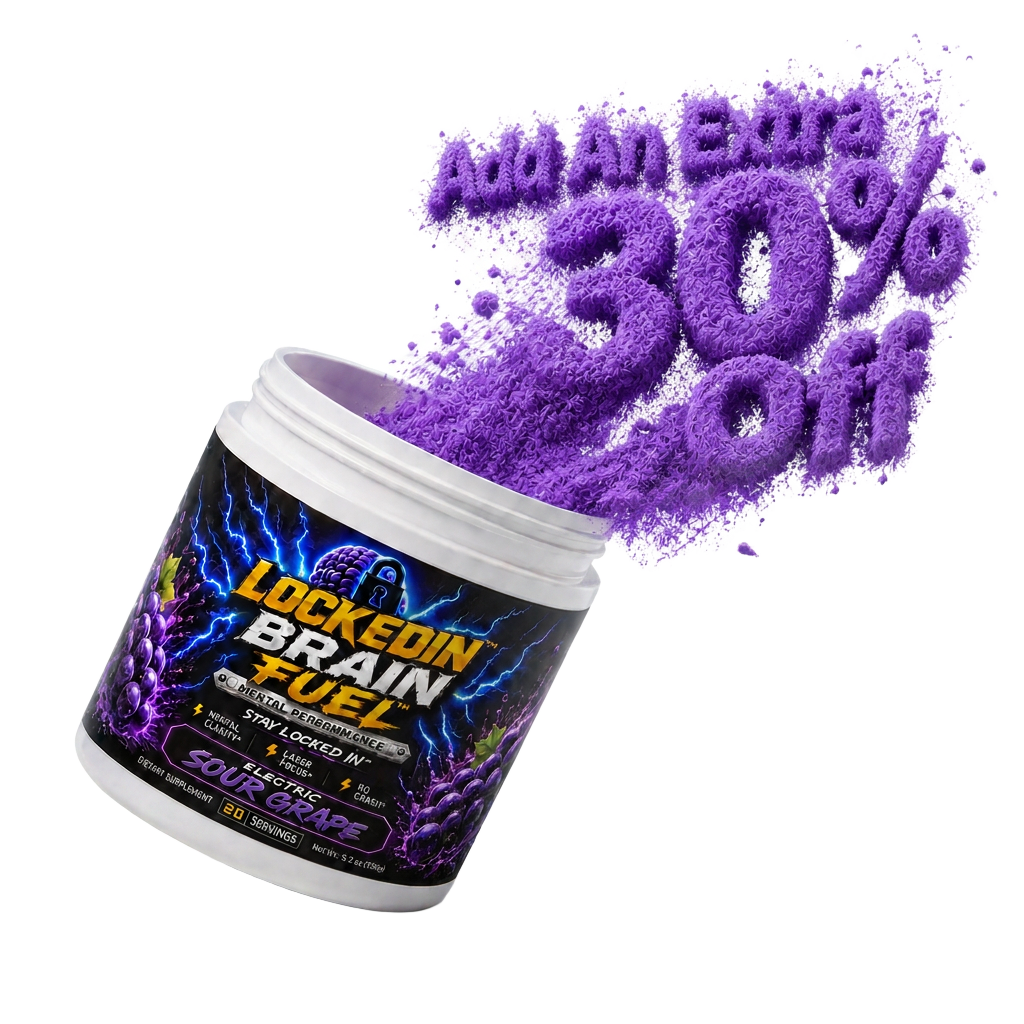 Locked In Brain Fuel tub